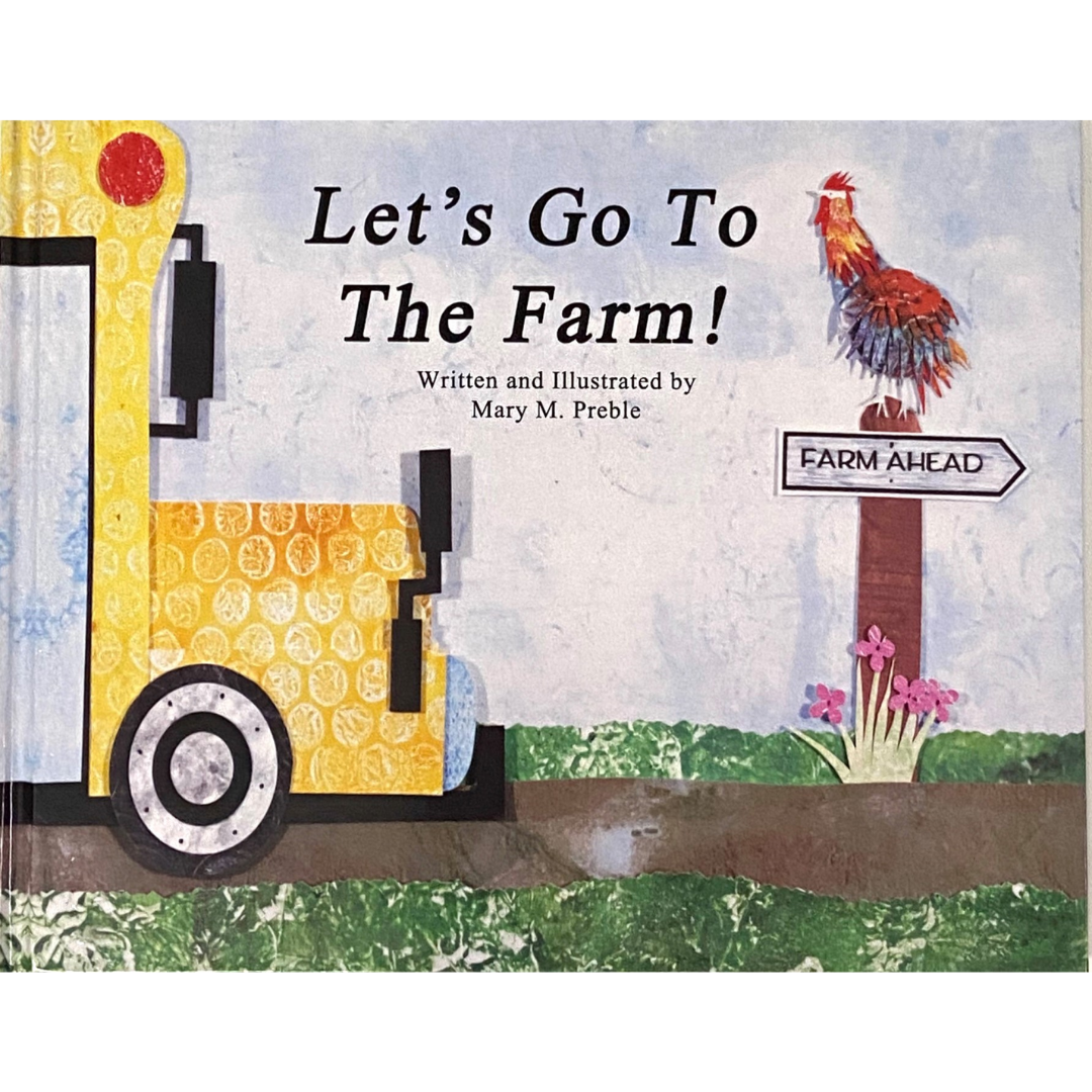 Let’s Go to the Farm! | Mary M. Preble